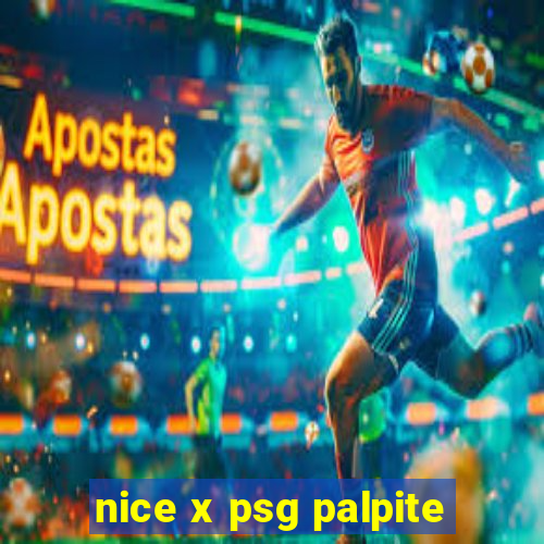 nice x psg palpite